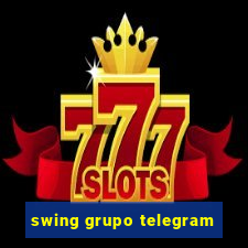 swing grupo telegram